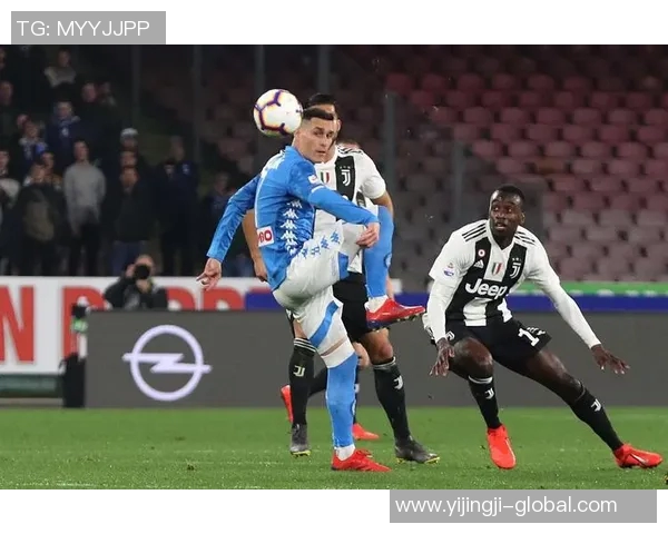 世界杯激战尤文图斯与那不勒斯平局绝杀时刻引发转会热议